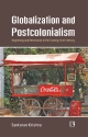 GLOBALIZATION AND POSTCOLONIALISM