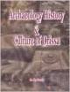 Archaelogy History & Culture Of Orissa