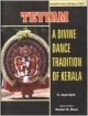 Tayyam : A Devine Dance Tradition Of Kerla