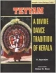 Tayyam : A Devine Dance Tradition Of Kerla