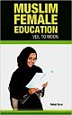 Muslim Female Education: Veil to Moon