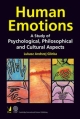 Human Emotions: A Study of Psychological, Philosophical and Cultural Aspects