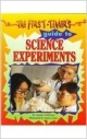 The First Timer`s Guide to Science Experiments
