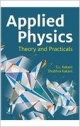 Applied Physics: Theory and Practicals