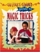 First-Timer`s Guide to Magic Tricks