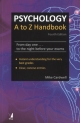 Psychology A to Z Handbook, 4/e