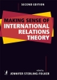 Making Sense of International Relations Theory, 2/e