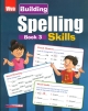 Building Spelling Skills, Book 3