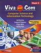 Viva Dot Com: Computer Science and Information Technology ( Revised with Window 7) - 5