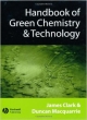 Handbook Of Green Chemistry And Technology (Hb 2014)