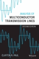Analysis Of Multiconductor Transmission Lines 2Ed (Hb 2014)