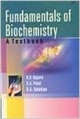 Fundamentals Of Biochemistry: A Textbook. Hardbound Library Edition