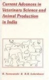 Current Advances In Veterinary Sciences And Animal Production In India