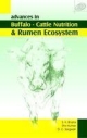 Advances In Buffalo Cattle Nutrition And Rumen Ecosystem