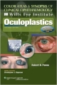 Color Atlas & Synopsis Of Clinical Ophthalmology (Will Eye Institute) Oculoplastics 2Ed (With Solution Codes)