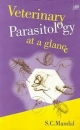 Veterinary Parasitology: At A Glance, 2Nd Revised And Enlarged Edition   Hardbound  Library Edition