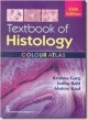 Textbook Of Histology, 5E : Colour Atlas (Pb 2014)