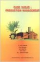Cane Sugar : Production Management