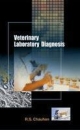 Veterinary Laboratory Diagnosis. 2Nd Revised And Enlarged Edition.  Hardbound  Library Edition