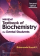 Manipal Textbook Of Biochemistry For Dental Students, 2E (Pb 2015)