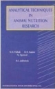 Analytical Techniques In Animal Nutrition Research