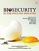 Biosecurity In The Poultry Industry    Indian Reprint