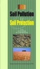 Soil Pollution And Soil Protection Indian Reprint