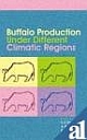 Buffalo Production Under Different Climatic Region