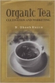 Organic Tea : Cultivation And Marketing