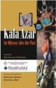 Kala Azar: An Odyssey Into The Past
