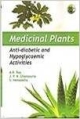 Medicinal Plants:Anti-Diabetic And Hypoglycaemic Activities