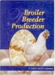 Broiler Breeder Production Indian Reprint
