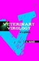Veterinary Virology At A Glance