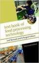 Textbook Of Feed Processing Technology, 2Nd Revised And Enlarged Edition   Paperback  Student Edition