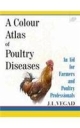 A Colour Atlas of Poultry Diseases: An Aid for Farmers and Poultry Professionals (Hardbound ) 