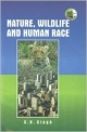 Nature, Wildlife And Human Race