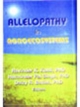 Allelopathy In Agroecosystems Indian Reprint