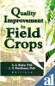 Quality Improvements In Field Crops       Indian Reprint
