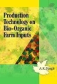 Production Technology On Bio-Organic Farm Inputs