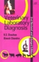 Veterinary Laboratory Diagnosis. 2Nd Revised And Enlarged Edition.  Paperback Student Edition