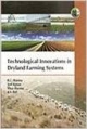 Technological Innovations In Dryland Farming Systems