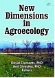 New Dimensions In Agroecology Indian Reprint