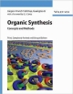 Organic Synthesis: Concepts And Methods 3Ed (Pb 2014)