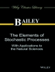 The Elements Of Stochastic Processes With Application To The Natural Sciences (Pb 2014)