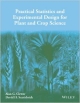 Practical Statistics And Experimental Design For Plant And Crop Science (Pb 2014)