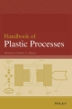 Handbook Of Plastic Processes (Pb 2014)