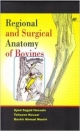 Regional And Surgical Anatomy Of Bovines    Paperback    Student  Edition