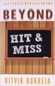 Beyond Hit & Miss (Pb)