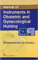 Manual Of Instruments In Obstetric And Gynecological Nursing