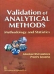 Validation Of Analytical Methods-Methodology And  Statistics (Pb-2014)